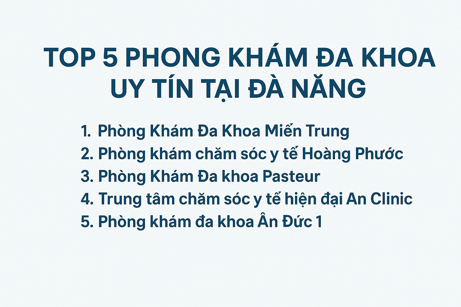 Top 5 phòng khám đa khoa uy tín tại Đà Nẵng