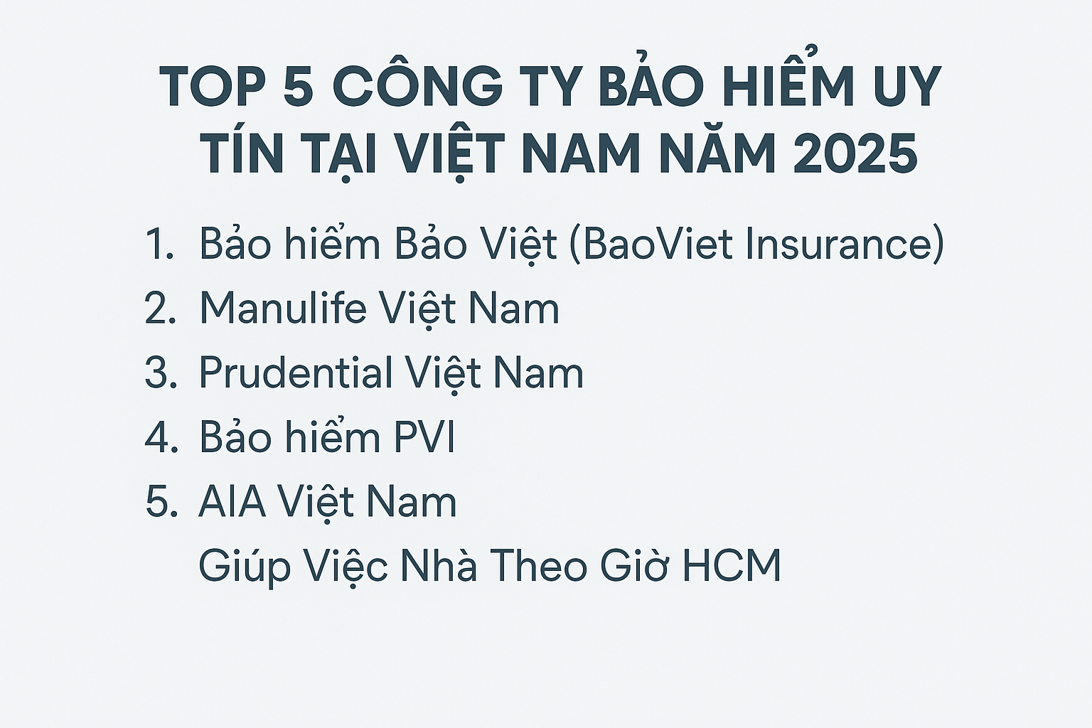 Top 5 công ty bảo hiểm uy tín tại Việt Nam 2025